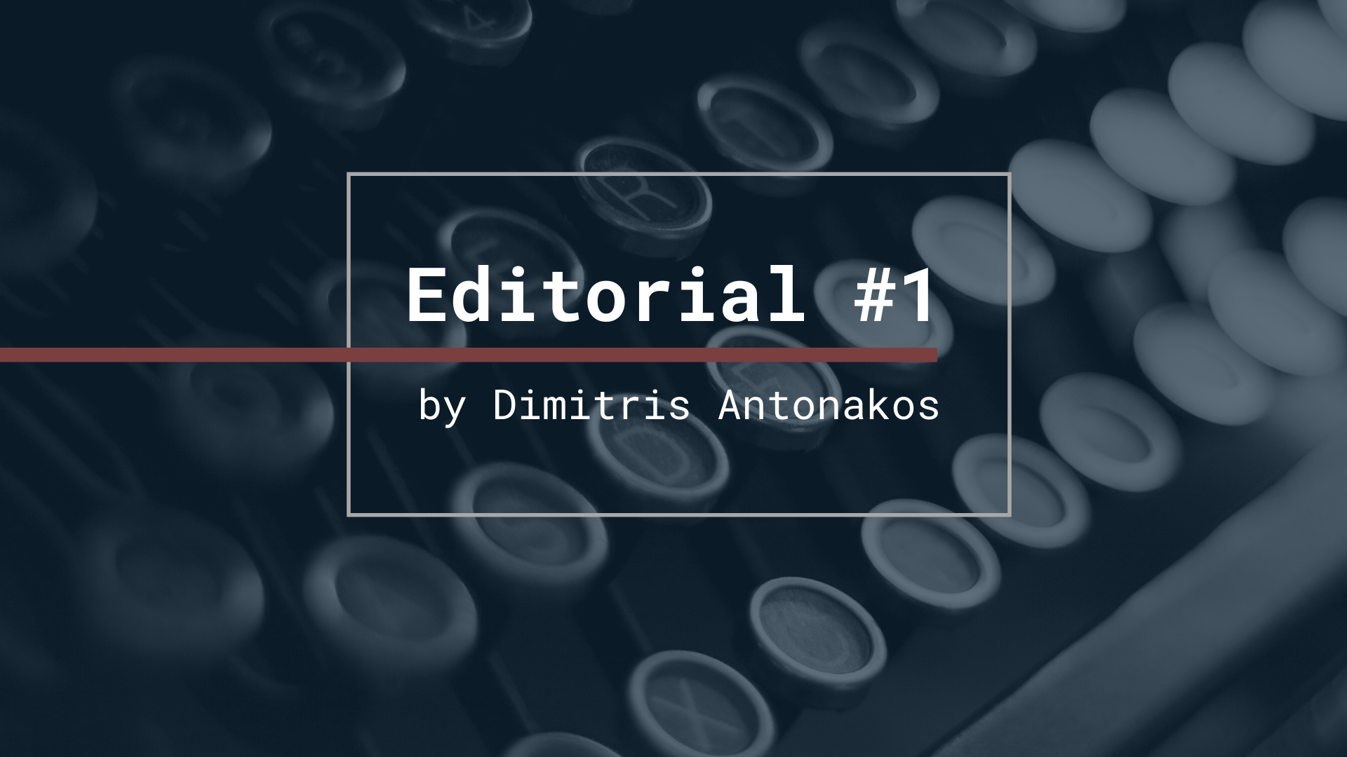 Editorial #1 | Κρατώντας την μπάλα στο γήπεδο και όχι στέλνοντάς την στην εξέδρα…