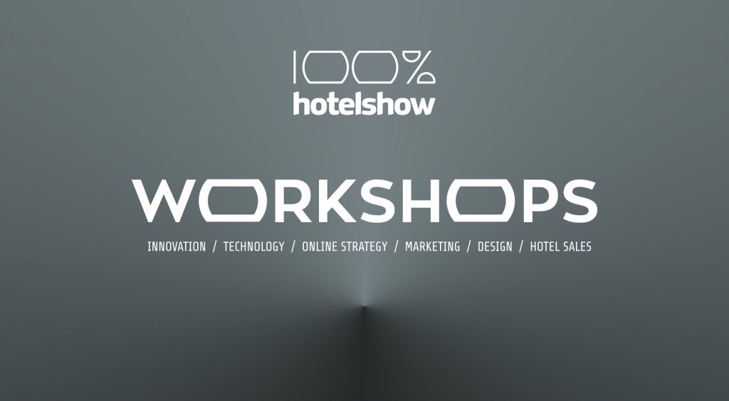 Δηλώστε συμμετοχή στα δυναμικά workshops του 100% Hotel Show